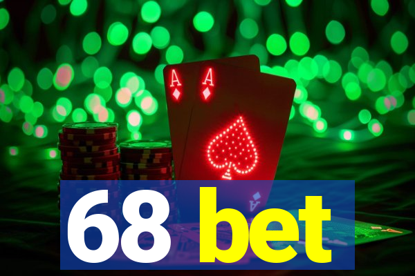 68 bet